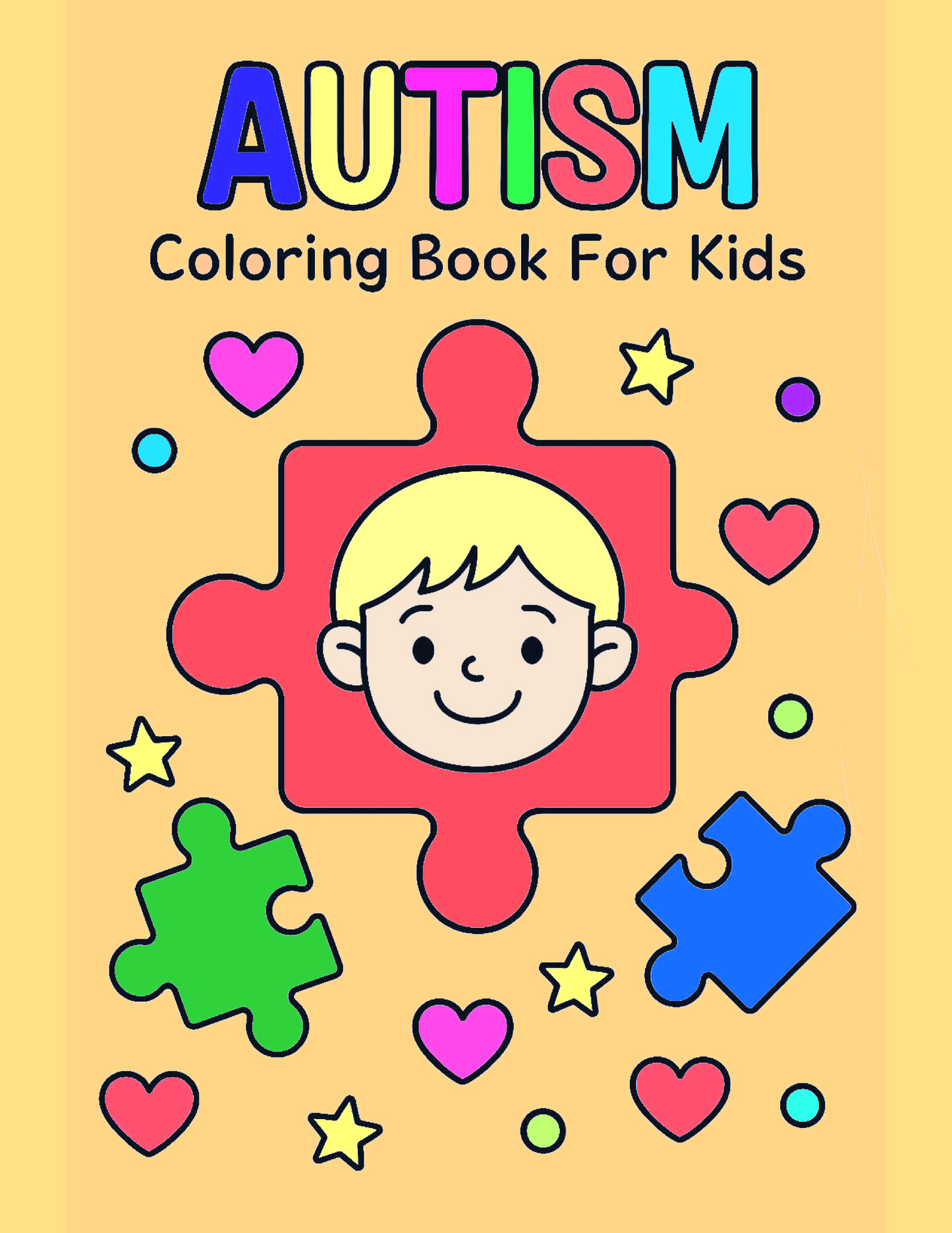 Autism: Coloring Book for Kids: I Am Me: A Coloring Celebration