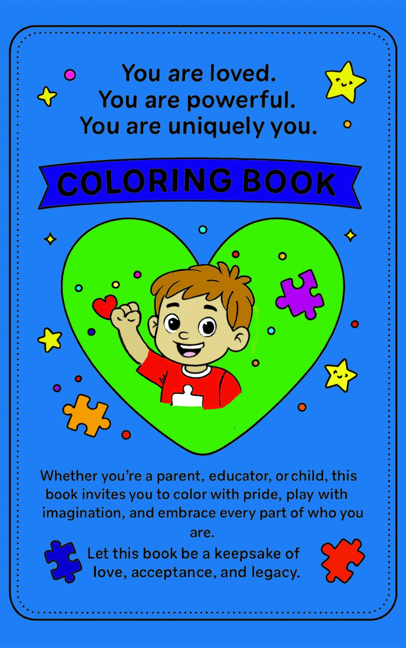 Autistic & Amazing: An Affirming Coloring Book for Kids